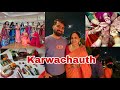 karwachauth 2024 || KARWA CHAUTH Vlog || Easy and Special Recipes