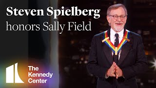 Steven Spielberg honors Sally Field | 2019 Kennedy Center Honors