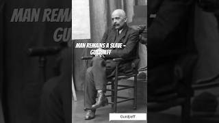 Man remains a slave - Gurdjieff #gurdjieff #osho