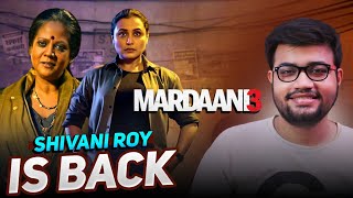 Mardaani 3 Movie Review
