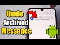How to Find Archived Messages on Android Phone (Fast Tutorial)