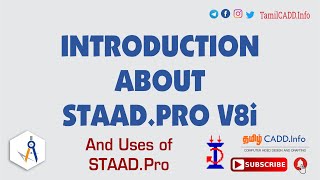 STAAD Pro V8i tutorials - FULL SOFTWARE AND STRUCTURAL INTRODUCTION  - தமிழ்  #1