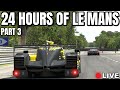 24 Hours Of Le Mans: Part 3