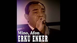 Mino, Afon Erku Enker