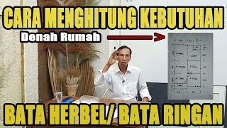 CARA MENGHITUNG BIAYA PASANGAN HERBEL||BATA RINGAN