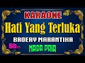 HATI YANG TERLUKA - Broery Marantika [ KARAOKE NOSTALGIA ] Nada Pria