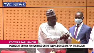 President Buhari Admonishes ECOWAS Parliament On Instilling Democracy In The Region