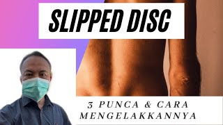 3 Punca dan Cara Mengelakkan Slipped Disc