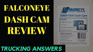 FalconEye 1080P Trucker DVR Dash Cam review