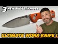 3 NEW Affordable Knives That Might Be What Your Looking For