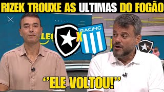 RIZEK ACABOU REVELANDO TUDO QUE TINHA DE INFORMAÇÕES DO BOTAFOGO DE HOJE! NOTICIAS DO BOTAFOGO