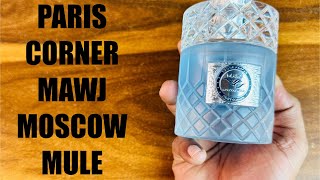 Paris Corner Mawj Moscow Mule | Fresh Refreshing Scent #perfume #fragrance #scent #review