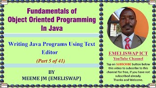 Coding Java Programs using a Text Editor and manipulating them from Command Prompt