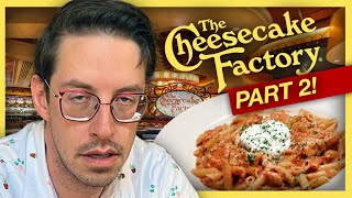 Keith Eats Everything At Cheesecake Factory - Part 2