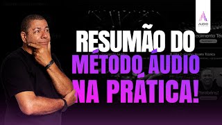 RESUMÃO DO MÉTODO ÁUDIO NA PRÁTICA! | Passando o Som a Limpo