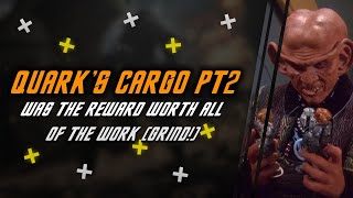 Quark's Cargo Finale | Answers to STFC's latest grind! | Scopely providing shields for EU Servers