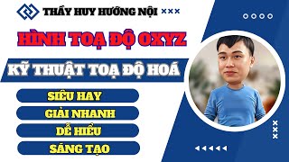 KỸ THUẬT TOẠ ĐỘ HOÁ HÌNH KHÔNG GIAN/ SIÊU HAY