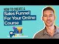 How To Create A Sales Funnel For Your Online Course?