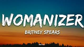 Britney Spears - Womanizer (Lyrics)