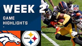 Broncos vs. Steelers Week 2 Highlights | NFL 2020