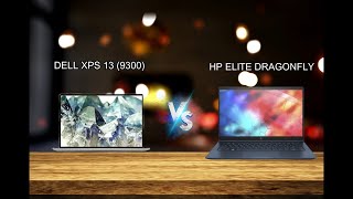 COMPARISON BETWEEN DELL XPS 13 VS HP ELITE DRAGONFLY | MADE UP OF RECYCLED MATERIAL ??!! WOWWW !!