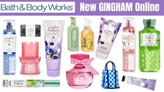 Bath \u0026 Body Works  NEW GINGHAM Online Today + Soap Sale - Let's Chat!