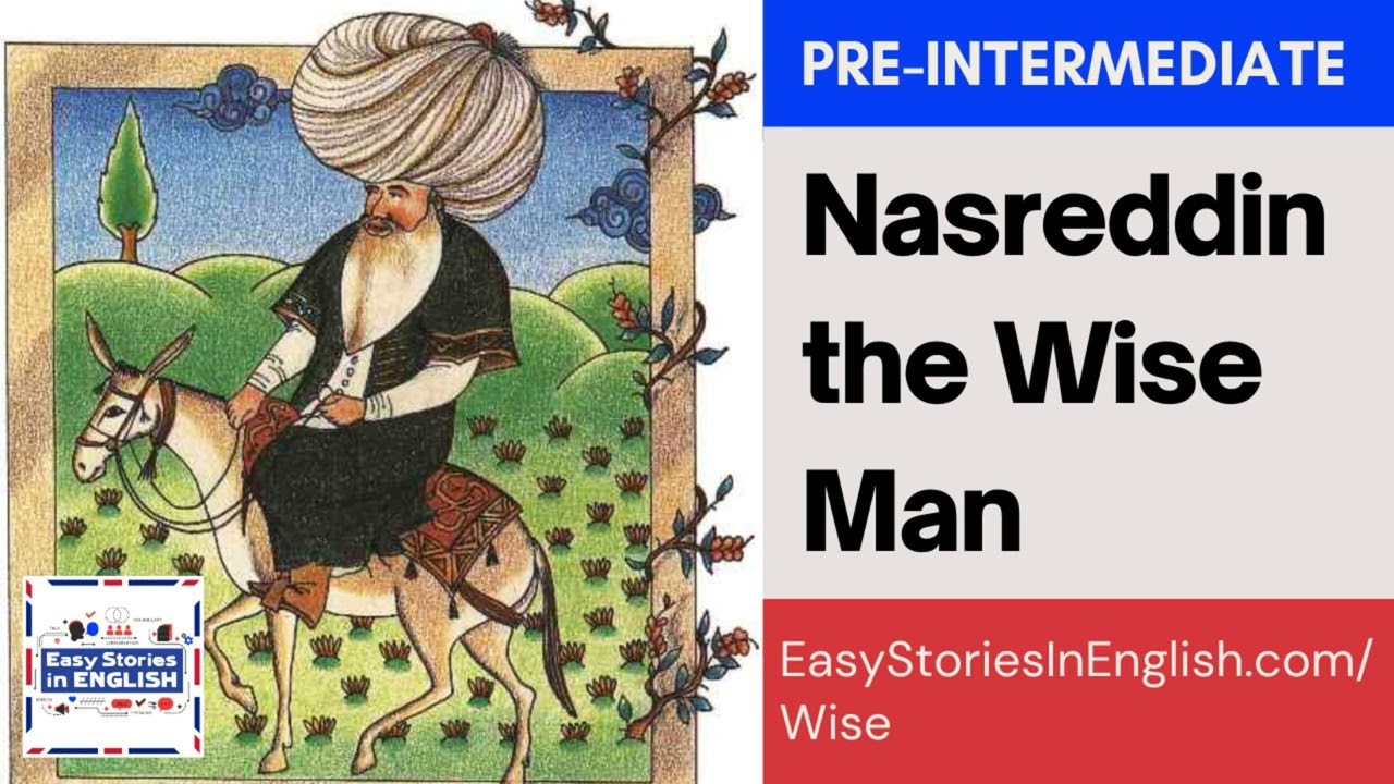 Nasreddin The Wise Man - Easy Stories In English - YouTube