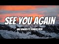 Wiz Khalifa - See You Again (Lyrics) ft. Charlie Puth