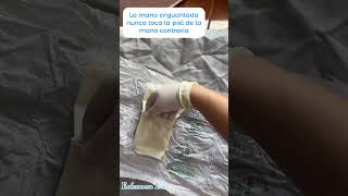 Colocación de guantes estériles con técnica abierta #hospital #enfermera #guantes #medico