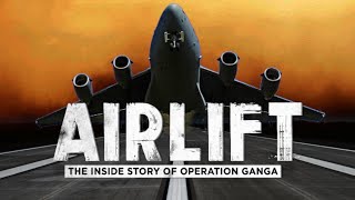 Airlift: The Inside Story of Operation Ganga | Promo | News9 Plus