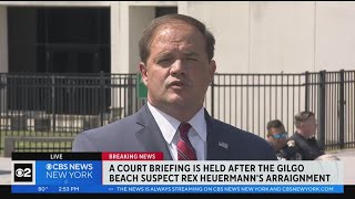 Suffolk County DA speaks after Rex Heuermann court appearance