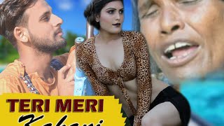 Teri Meri Kahani : full Official song | Himesh Reshammiya | Ranu Mondal
