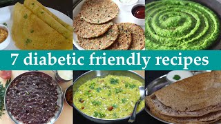 (ಡಯಾಬಿಟಿಸ್) Indian breakfast recipes for diabetics | Monday to Sunday light dinner diabetes