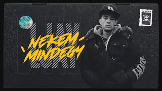 LJAY - NEKEM MINDEGY