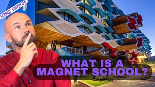 What is a Magnet School?
