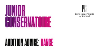 Junior Conservatoire Dance - What to expect at your audition