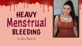 heavy menstrual bleeding | how to stop heavy menstrual bleeding | Heavy periods