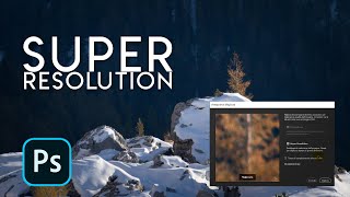 SUPER RESOLUTION: nuovo in ADOBE CAMERA RAW | Marzo 2021 | Raddioppiare la risoluzione di una foto!