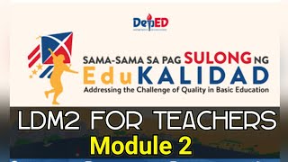 LDM2 Module 2 | Presentation and Outputs
