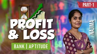 BANK | APTITUDE | PROFIT & LOSS | PART -1 | SHORTCUT & TRICKS | NAJIMA BEGUM | Veranda Race