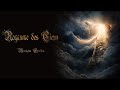 Royaume des Cieux / Kingdom of Heaven...Musique & Paroles Le Monde d'Epsilon