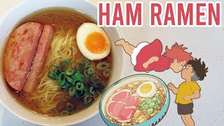 REAL STUDIO GHIBLI FOOD | Ham Ramen from Ponyo | 500/600 Subscriber Special! | Anime Kitchen