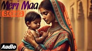 Meri Maa (audio) : Hidden Superstar | New Hindi Song |