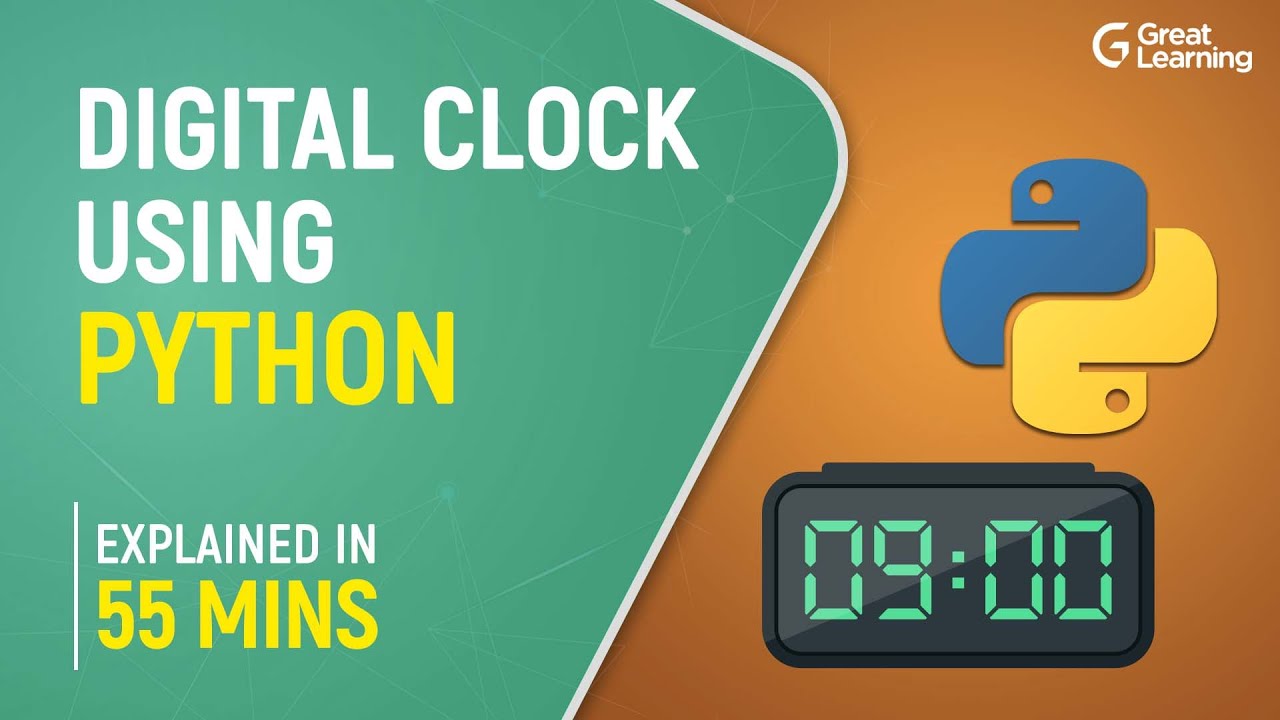 Digital Clock Using Python Python Projects Python Tutorial Great