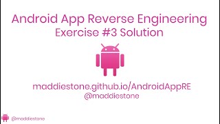 Android App Reverse Engineering - Exercise #3 Solution