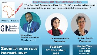 GIN Africa Webinar: The Practical Approach to Care Kit (PACK) - 3rd December 2024