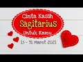 Cinta Kasih Sagitarius Untuk Kamu 🌟 #Tarot #LoveReading #SagitariusMaret #Jodoh