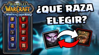 ¿QUE RAZA ELEGIR EN WOTLK? 🤔 ¡LA GUIA DEFINITIVA! | BALTHA