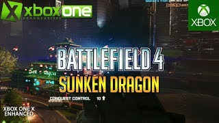 BF4 Sunken Dragon | Dragon's Teeth | Xbox One X Enhanced Multiplayer Gameplay - Battlefield 4