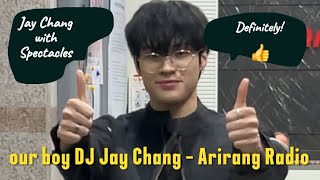 DJ JAY CHANG - Arirang Radio (아리랑 라디오) #DJAYC #JAYCHANG #WUMUTI #VINCI #HORI7ON #onepact #kpop #bdu